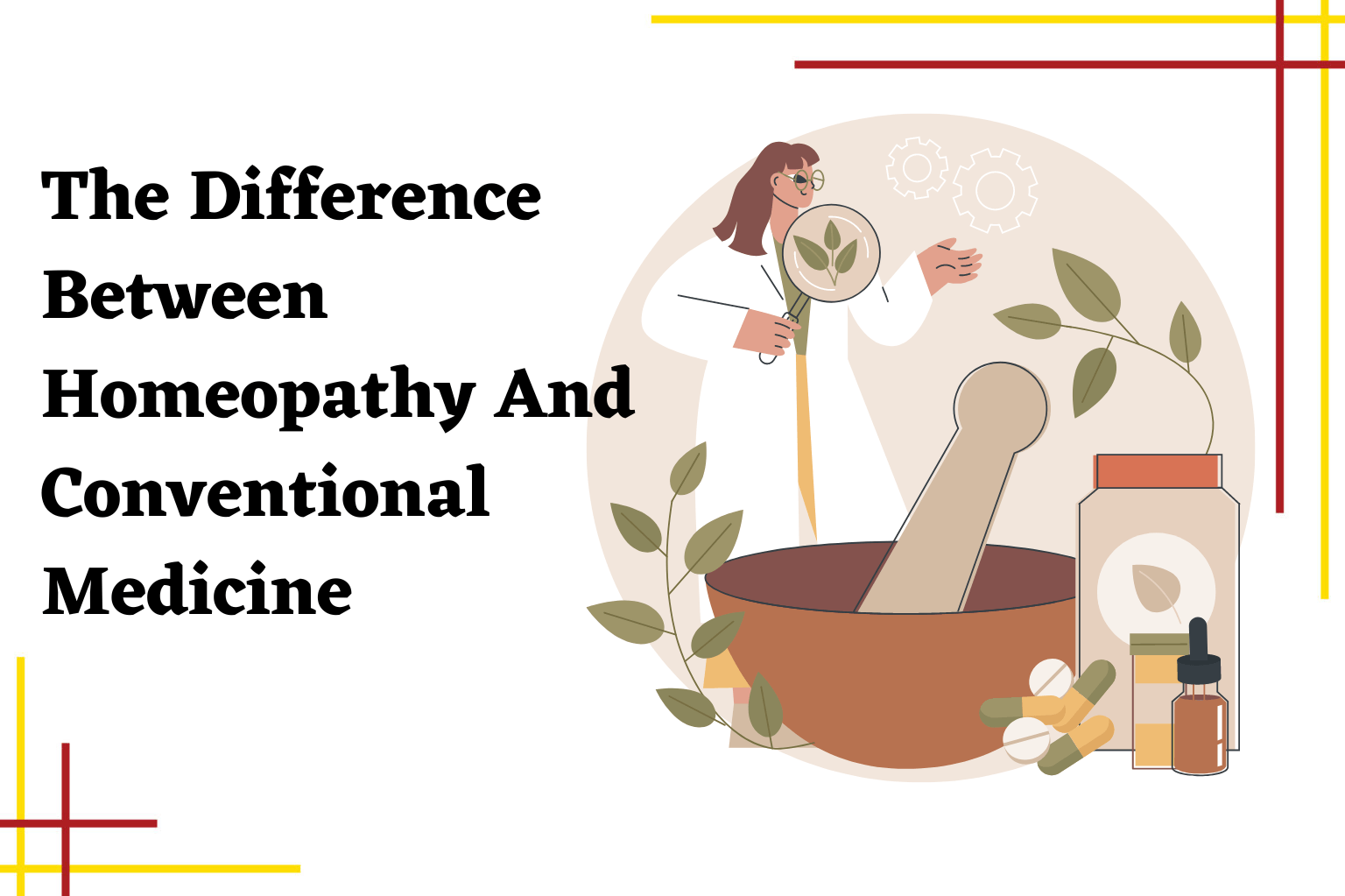 Understanding The Difference Between Homeopathy And Conventional Medicine