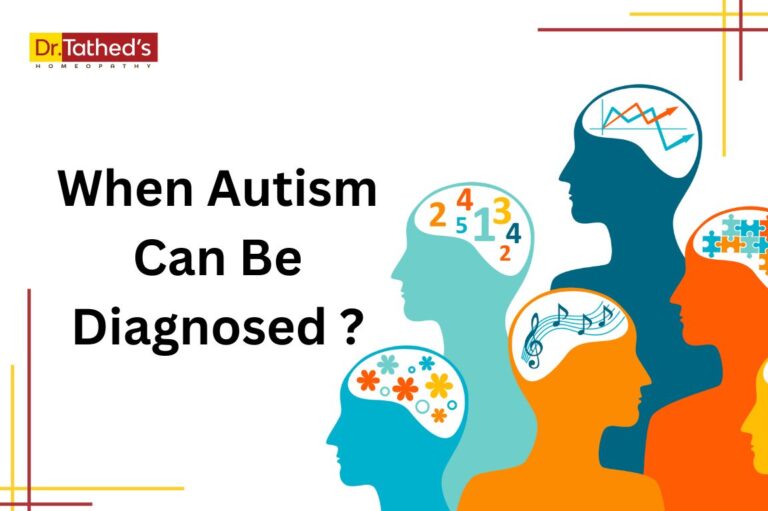 When Autism Can Be Diagnosed? Understanding Early Signs and Symptoms