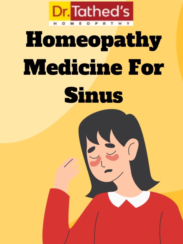 Homeopathy Medicine for Sinus: Natural Solutions for Sinus Relief