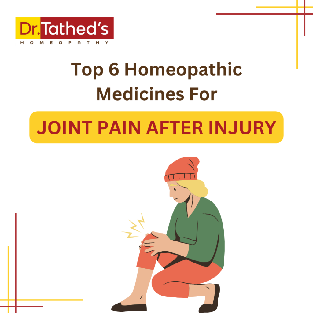 Top 6 Homeopathic Medicines For Joint Pain After Injury