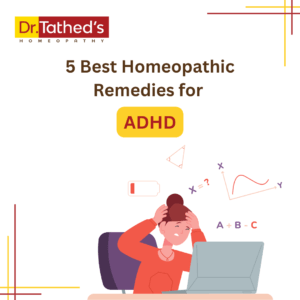 5 Best Homeopathic Remedies for ADHD