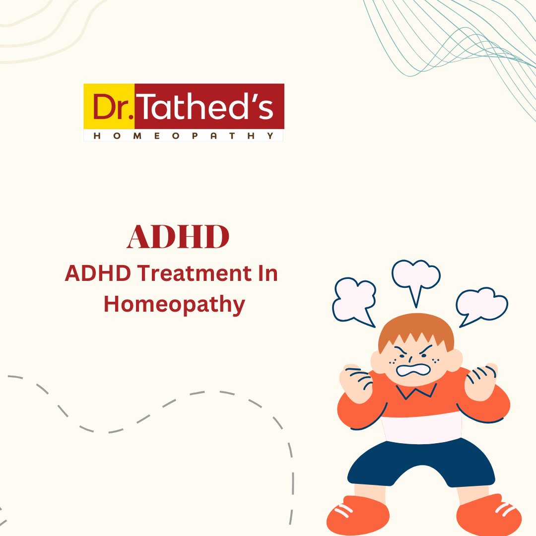 ADHD Treatment In Homeopathy